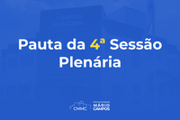 4ª Sessão Ordinária da 2ª Quinzena do mês de Março de 2022 da 2ª Sessão Legislativa da 7ª Legislatura