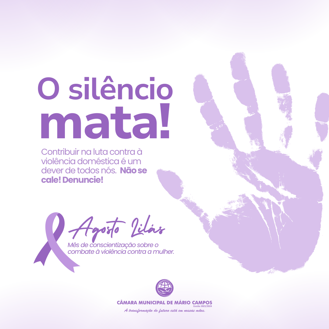 Agosto Lilás: Conscientização e Combate à Violência contra a Mulher
