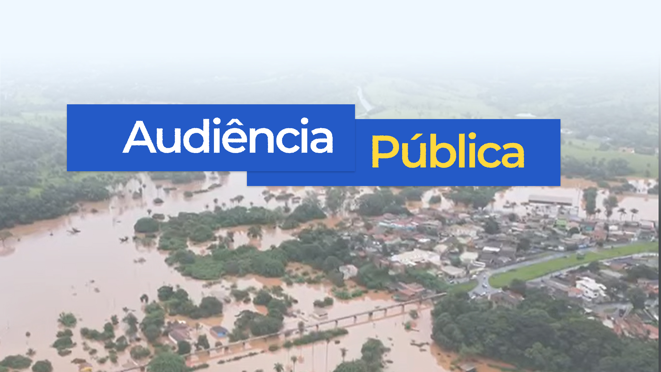 Audiência Pública para tratar do impacto das chuvas no início do ano. 